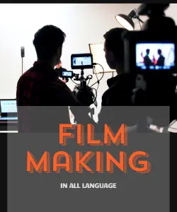 Film Making ALL Language